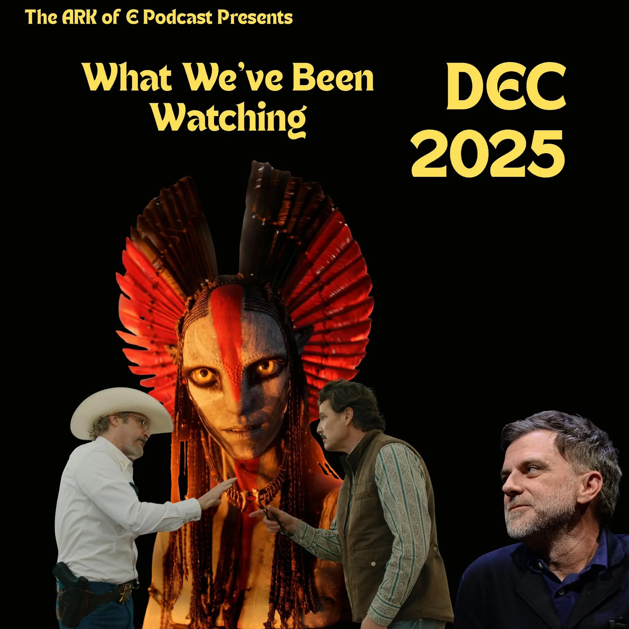 What We've Been Watching - DEC 2025