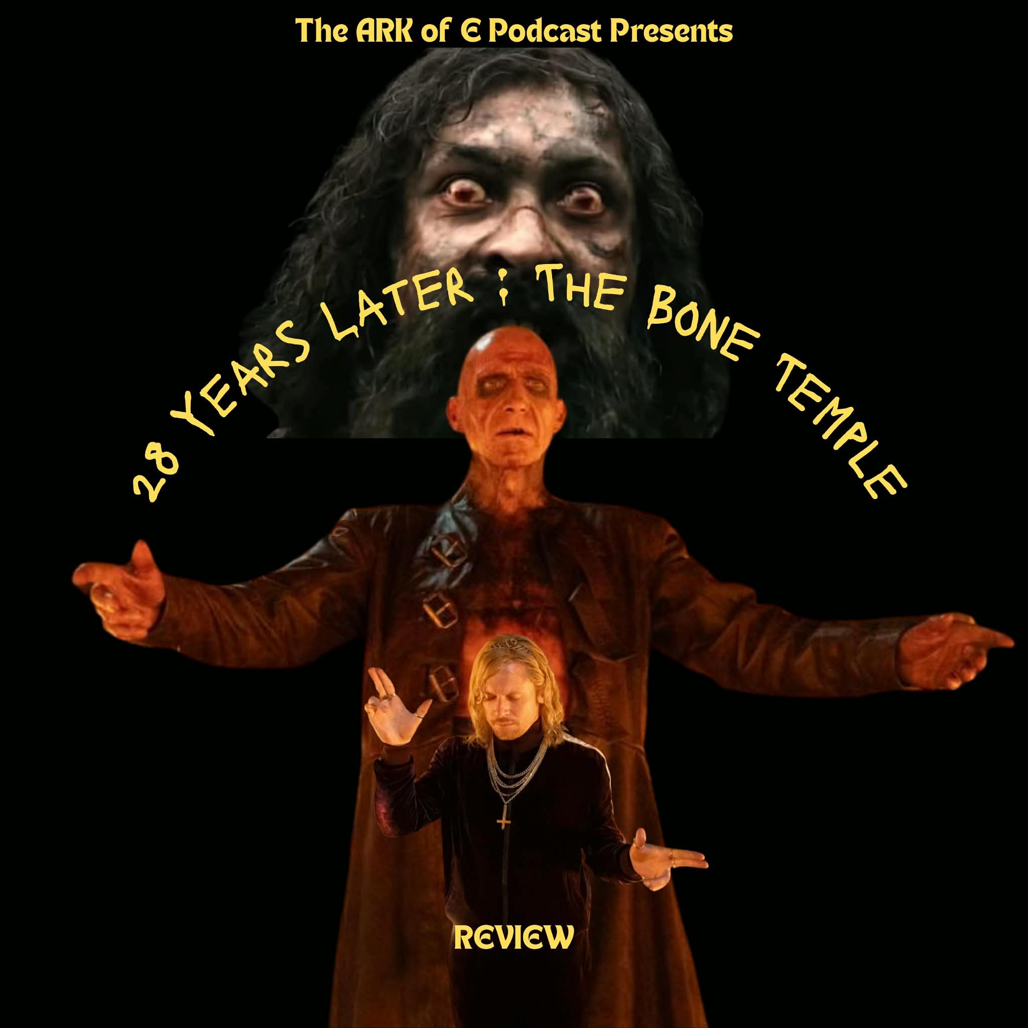 28 Year Later : The Bone Temple REVIEW