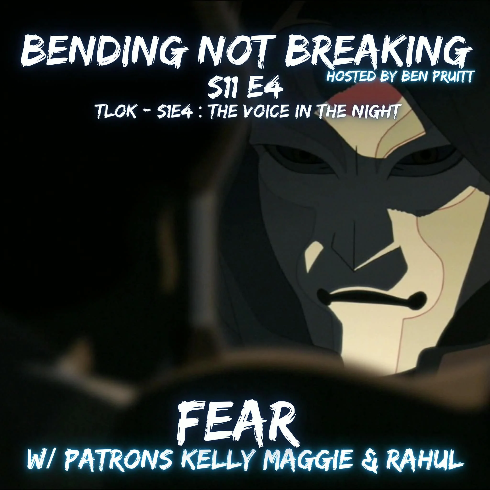 FEAR - S11E4 : TLOK 104 The Voice in the Night