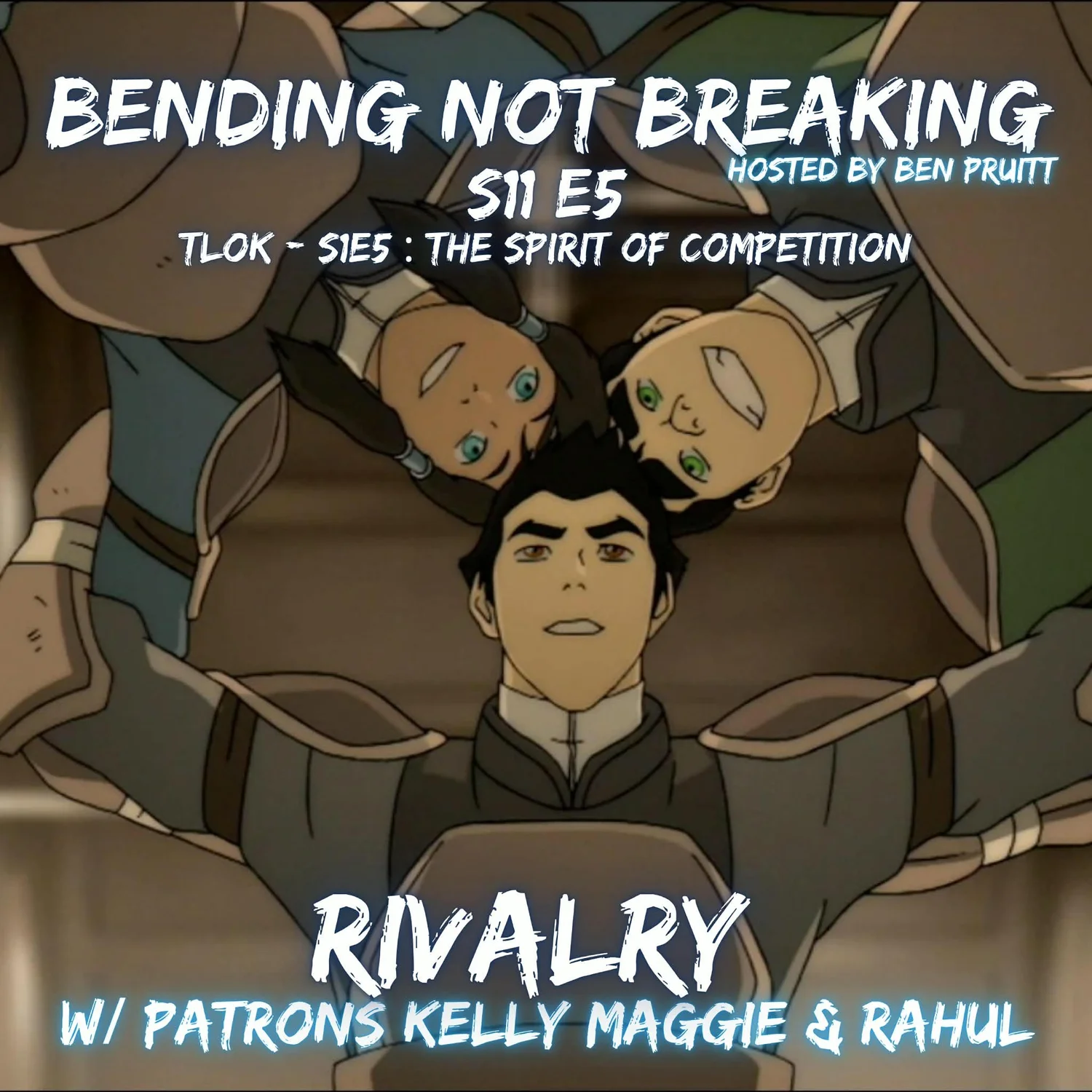 RIVALRY - S11E5 : TLOK 105 The Spirit of Competition