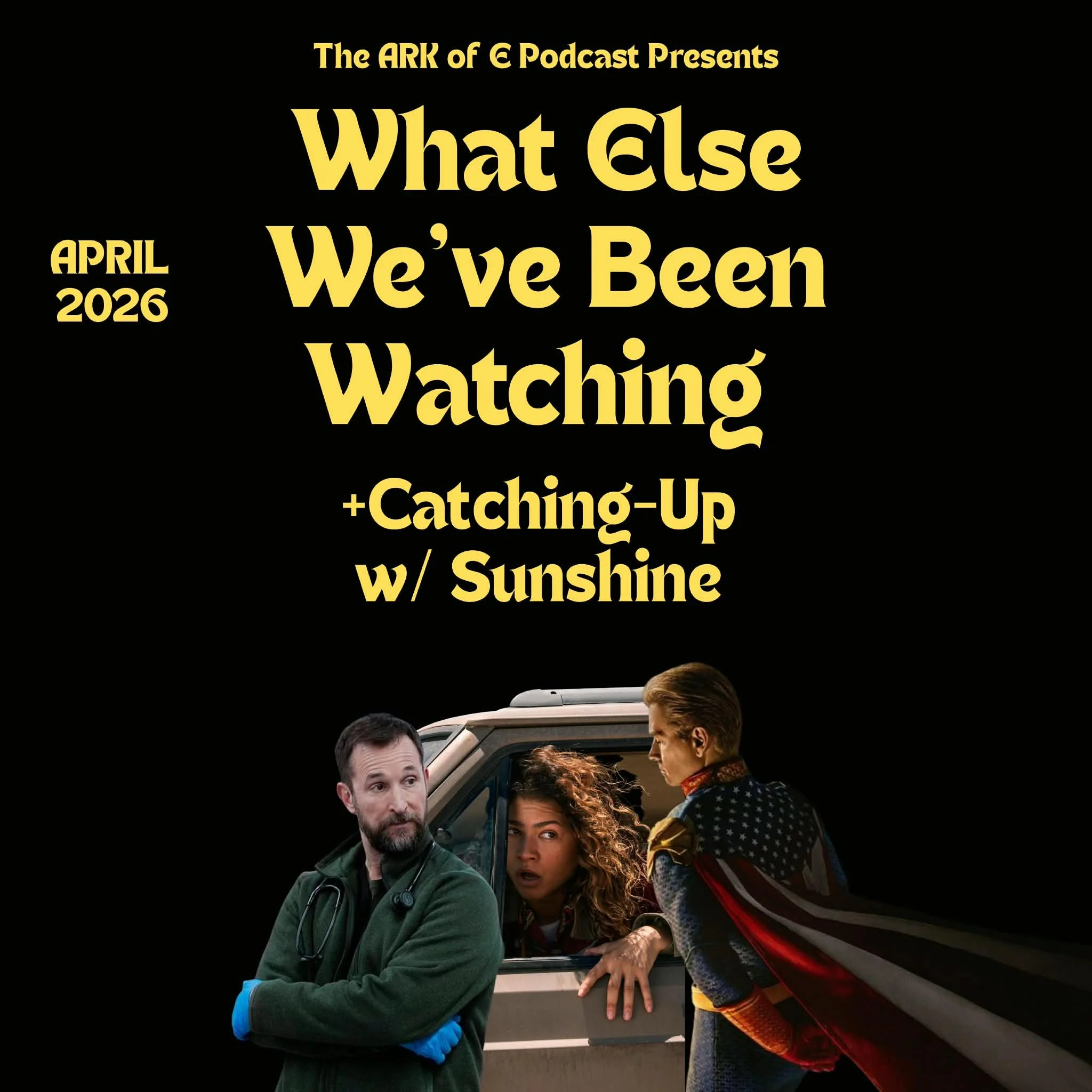 What ELSE We've Been Watching + Catching-Up w/ Sunshine
