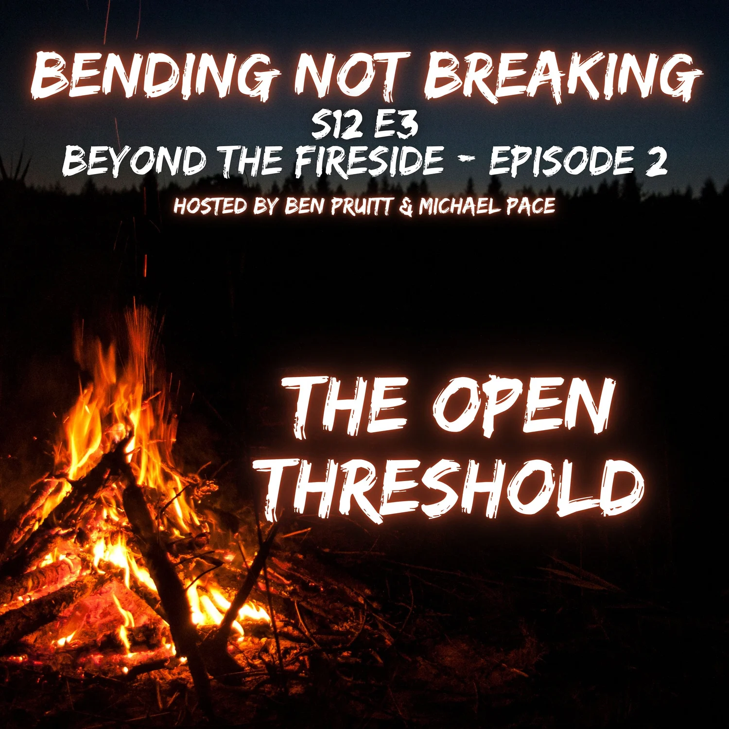 THRESHOLDS - S12E3 : BTF 102 The Open Threshold