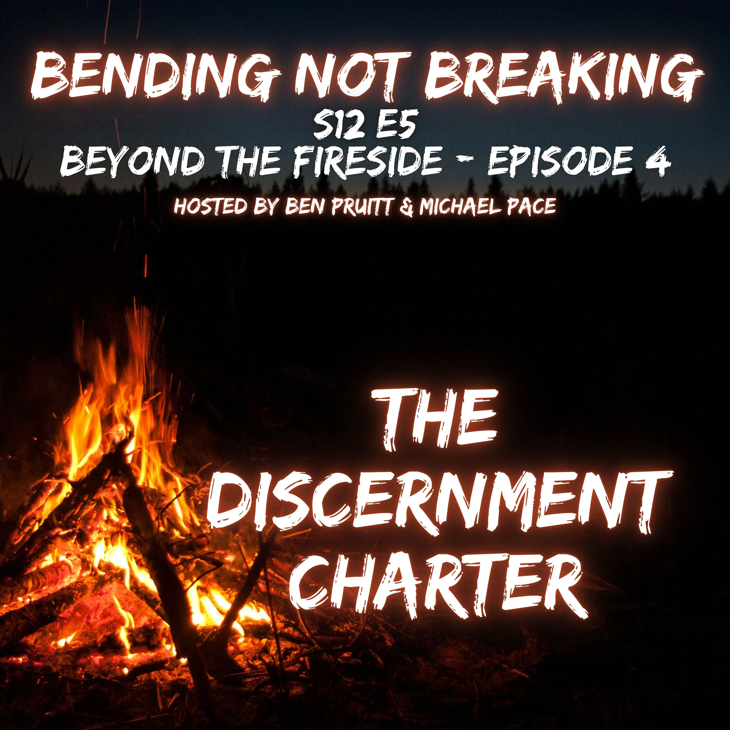 DISCERNMENT - S12E5 : BTF 104 The Discernment Charter