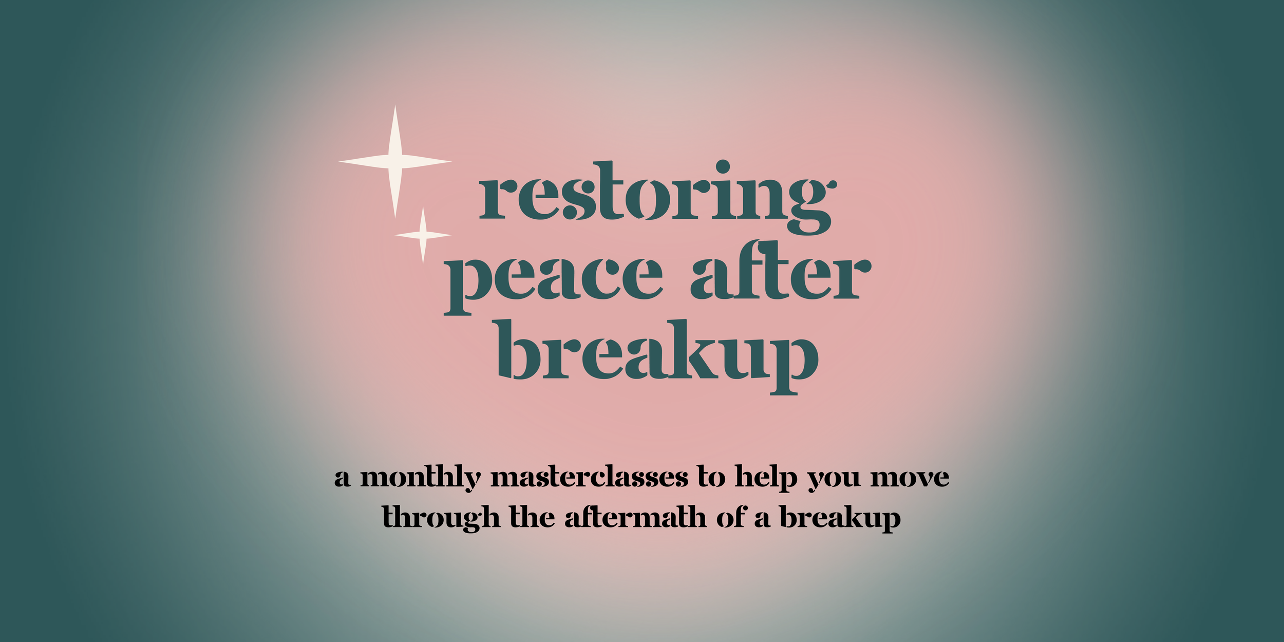 peace after breakup class