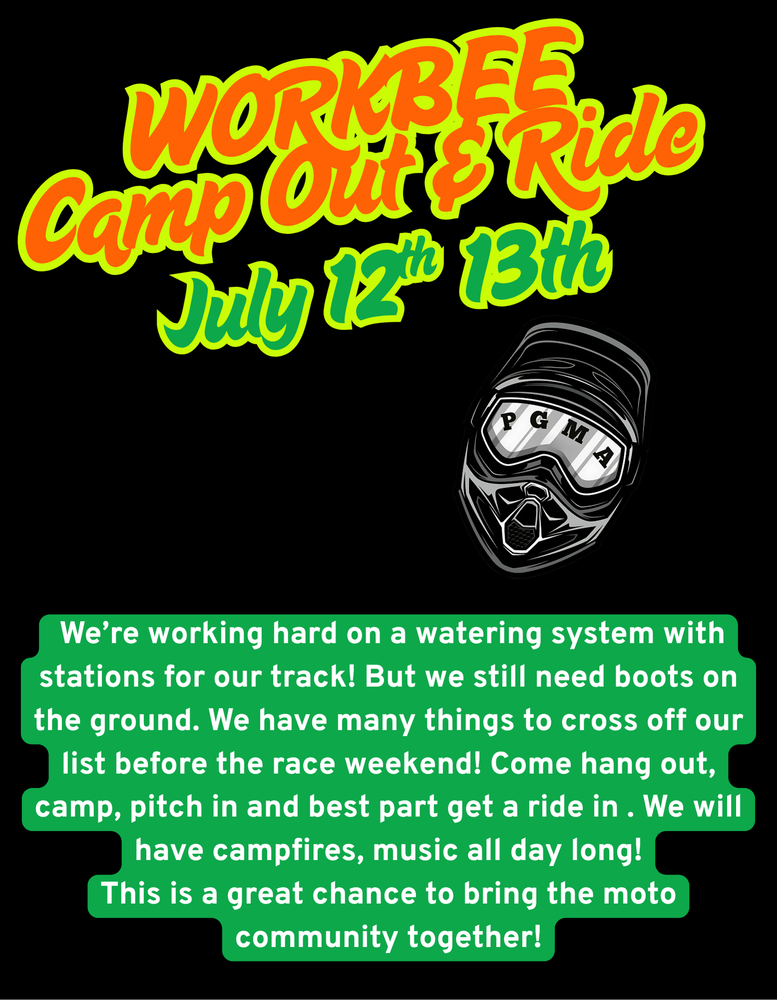 Work Bee / Camp / Ride Weekend!