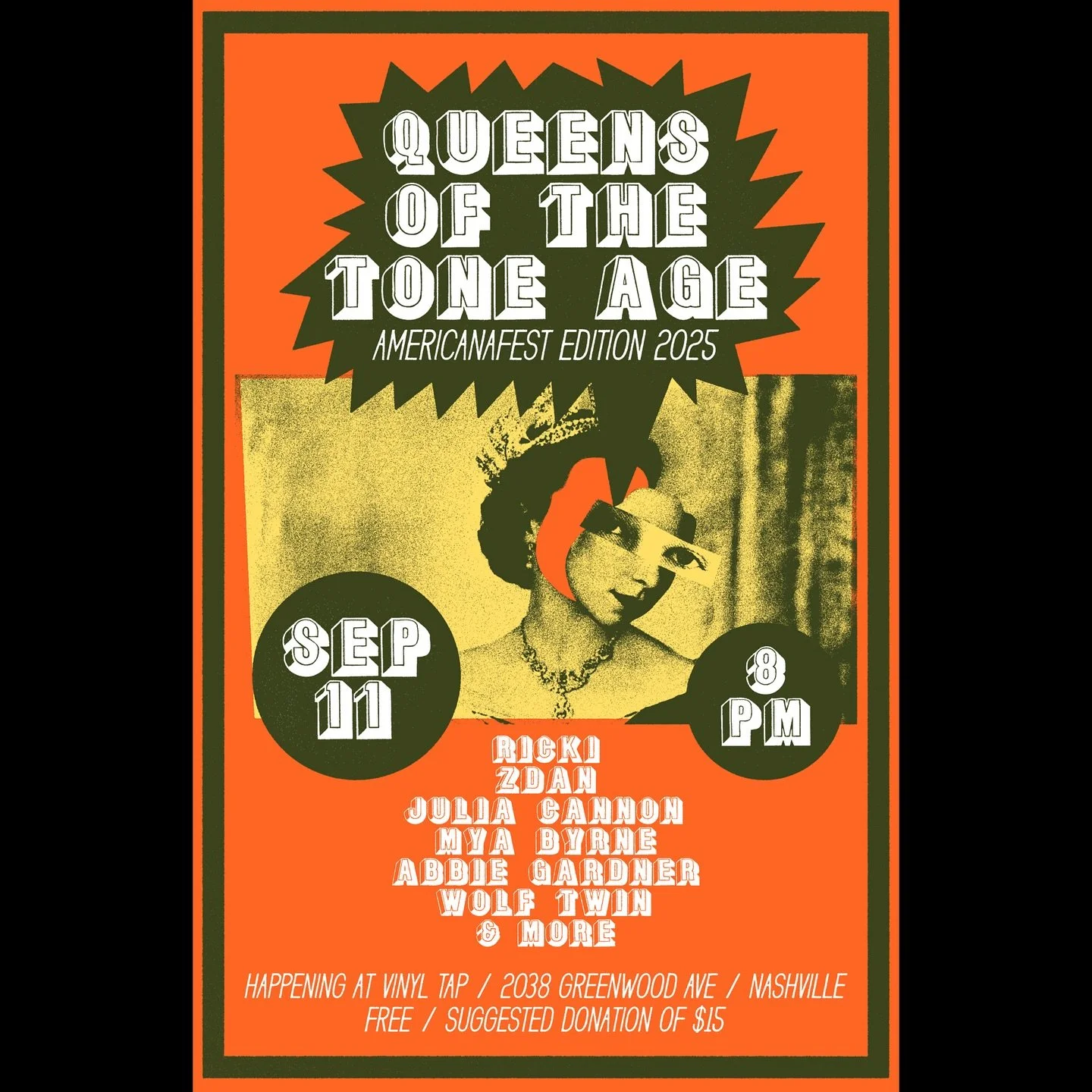🚨QOTTA Americanafest edition 2025! 🚨
Bringing these tone queens to @vinyltapnashville on sept 11 at 8pm. No wristband needed and it&rsquo;s free. What?!? Mark your calendars, it&rsquo;s a sick lineup. 
Poster by @christopherck 

#queensofthestoneag