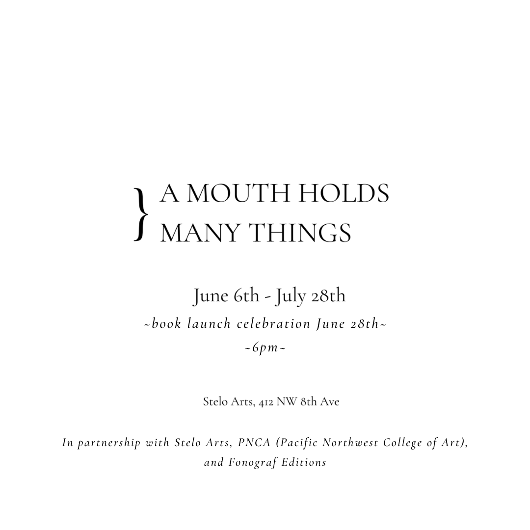 A Mouth Holds Many Things // Book Launch Celebration 