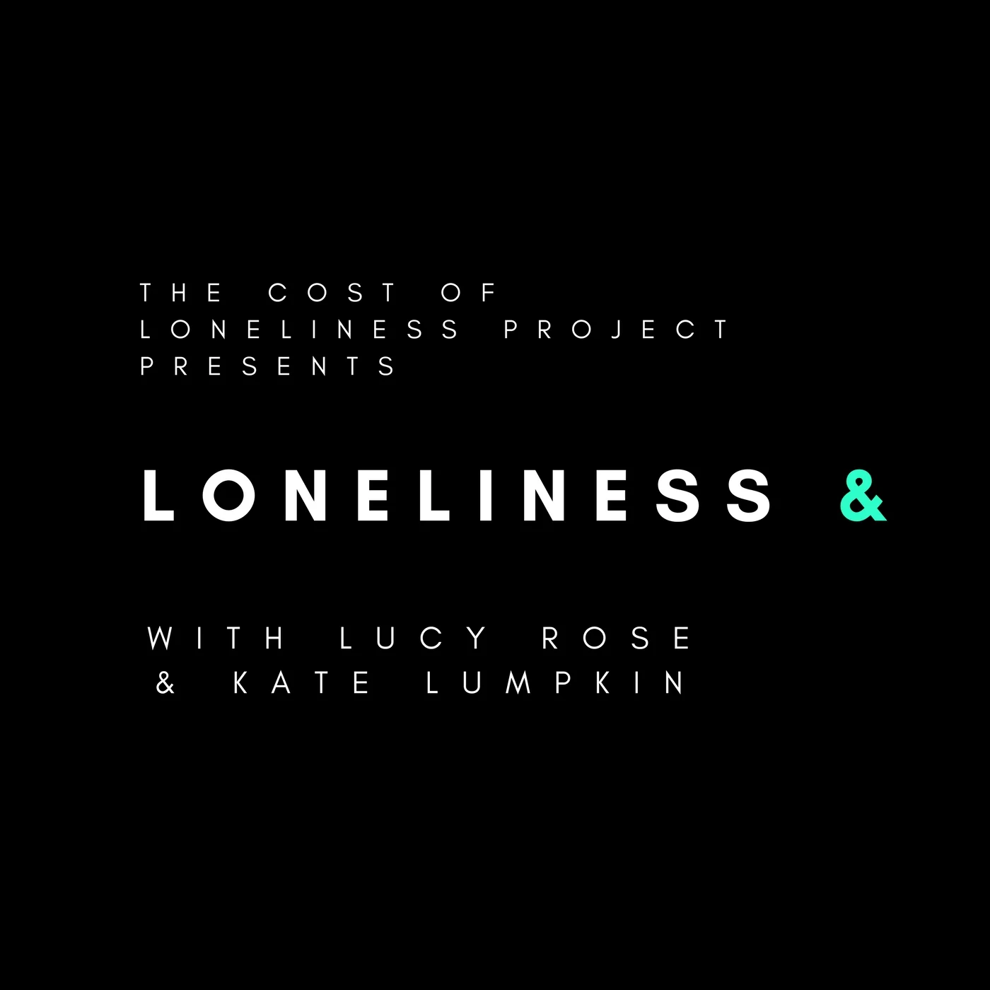 Episode 2: Loneliness & Activism and Leadership