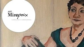 Caroline Grossman Art Mirepoix Artist Statement