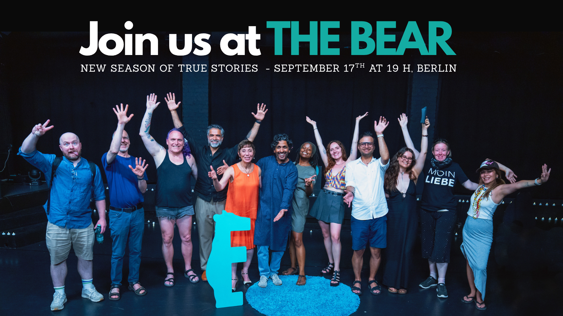 THE BEAR's team of volunteers who make these open stages for true stories happen next show on September 17, 2026