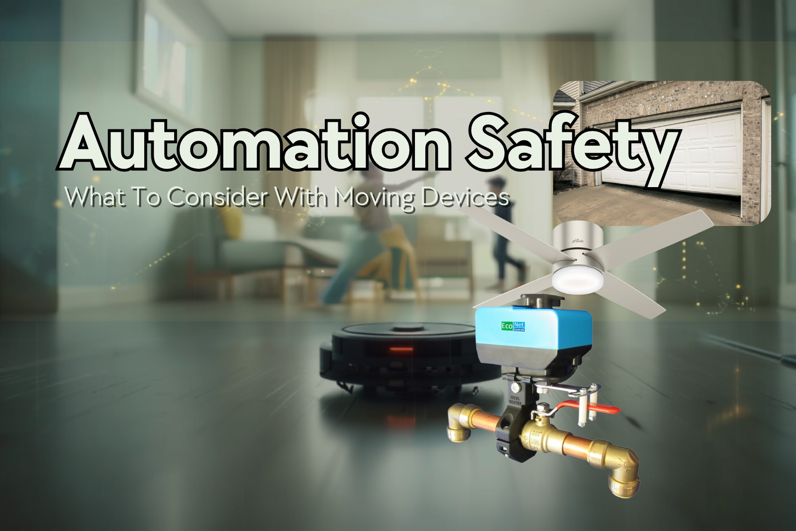 How to Make Smart Home Automations Safer When They Control Real-World Movement