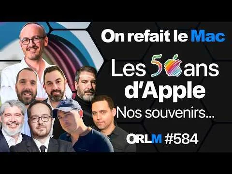 Les 50 ans d'Apple, Nos Souvenirs⎜ORLM-584