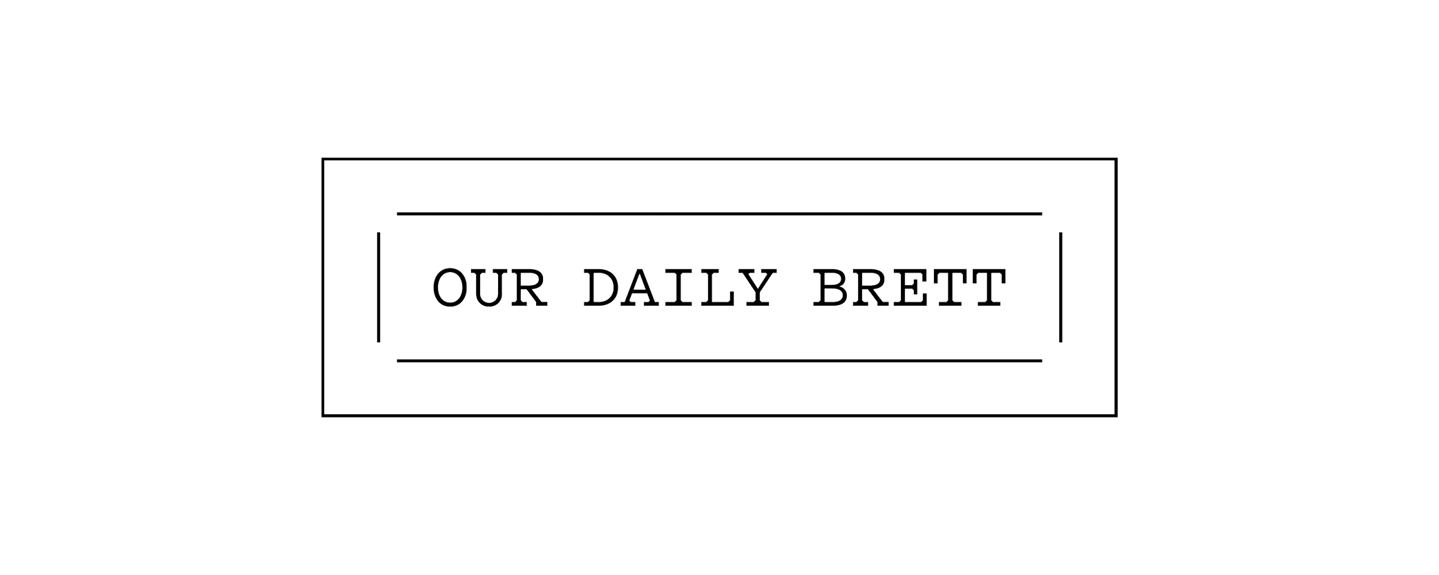 our daily brett.jpg