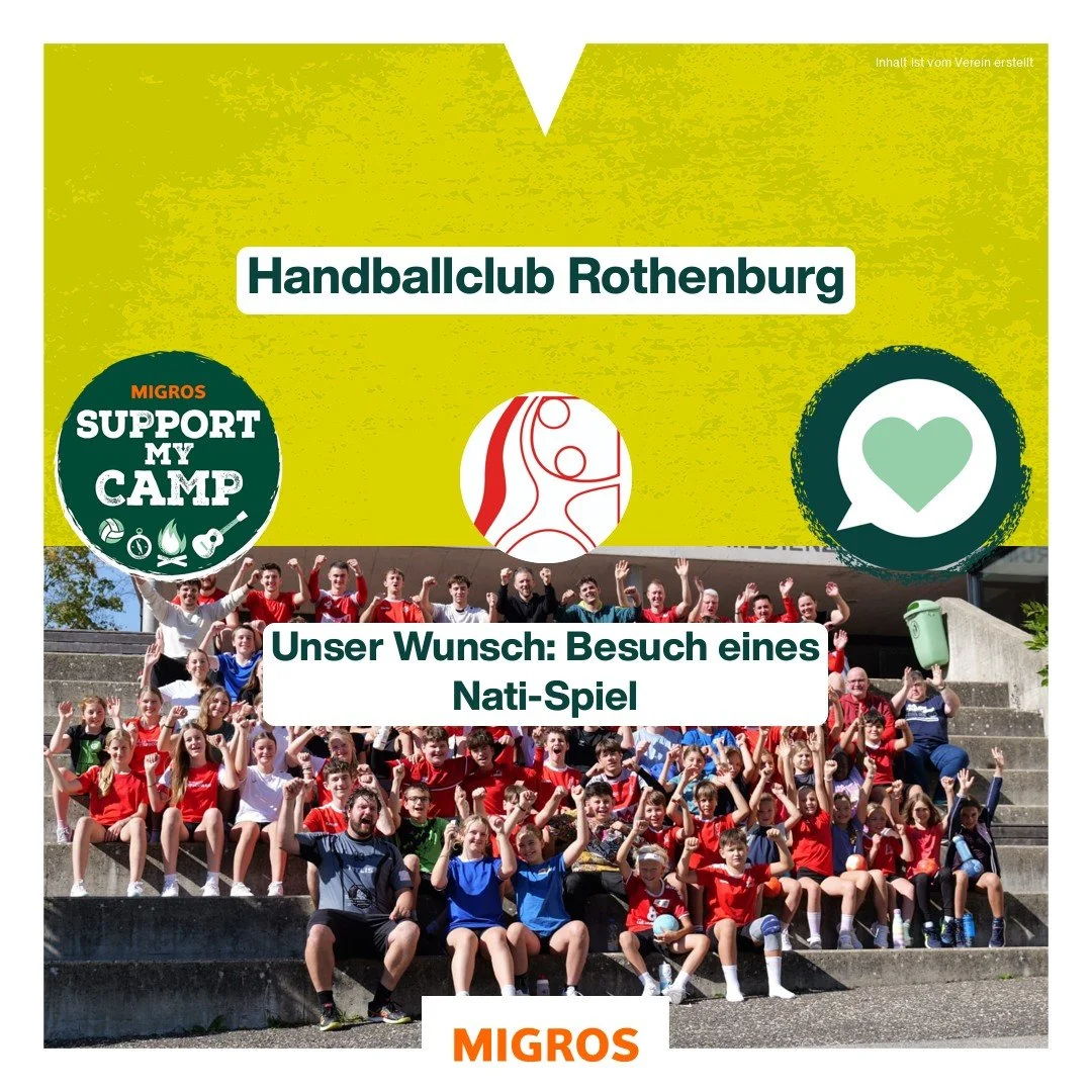 🤾&zwj;♂️SUPPORT MY CAMP🤾&zwj;♀️

Vom 5. Februar bis 22. April 2026 kannst du in der Migros wieder Vereinsbons sammeln und f&uuml;r den HC Rothenburg einl&ouml;sen!

Die Links zu unserer Vereinsseite und wo du die Bons einl&ouml;sen kannst, findest 