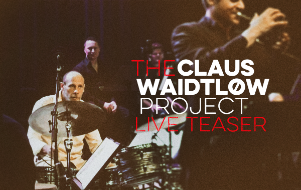 LIVE WITH CLAUS WAIDTLOW PROJECT (2011)