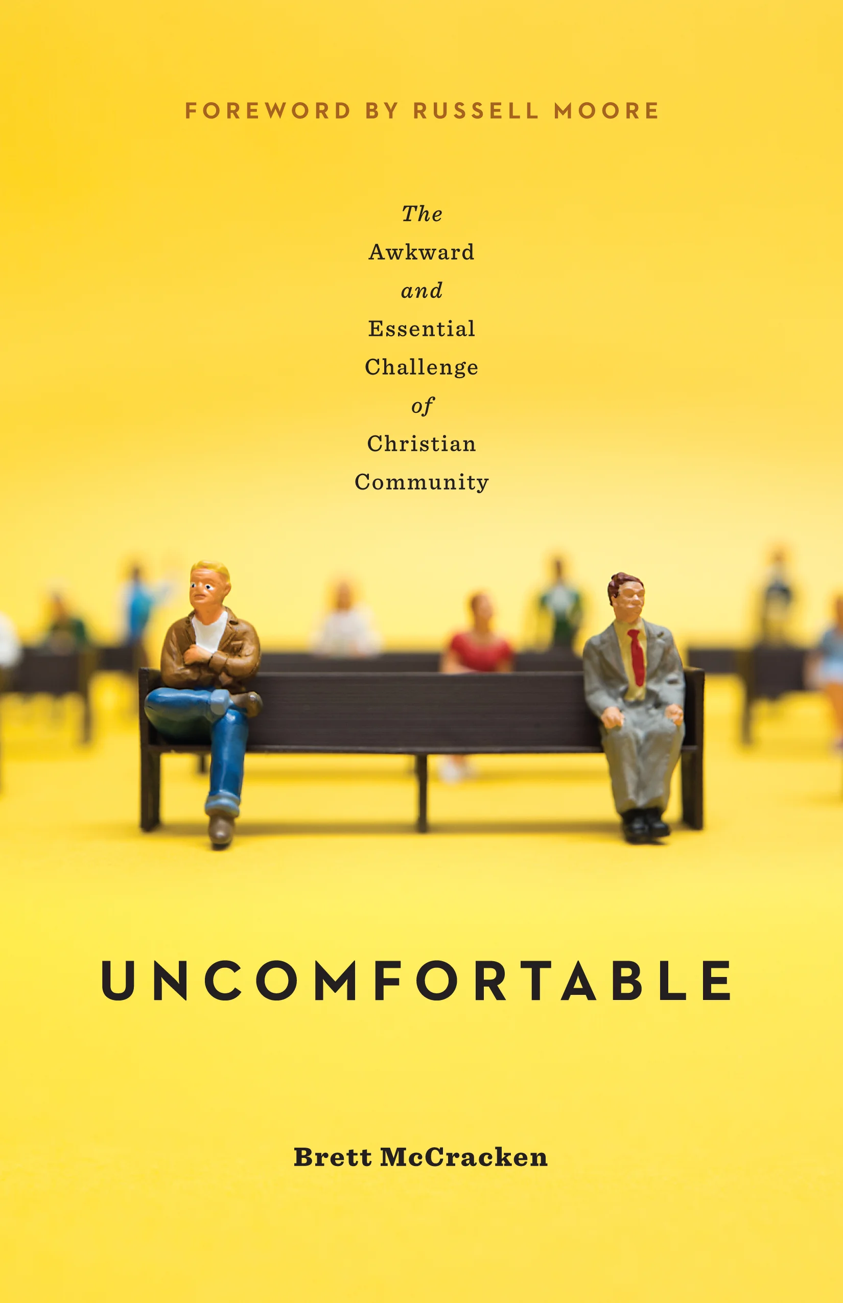Book Announcement: "Uncomfortable" (Coming September 2017)