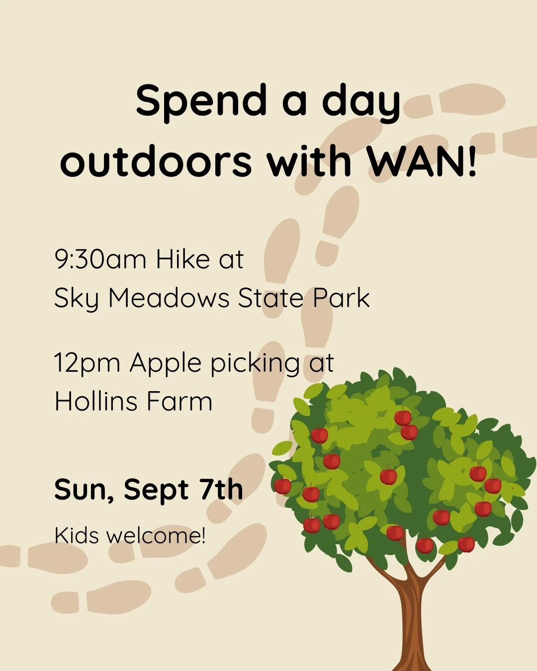 Spend a day outdoors with WAN! We'll be going on a 4-mile hike in Sky Meadows State Park and then meeting for apple picking at Hollins Farm. Join us for one or both activities, and kids are welcome! We will be reaching out to registered attendees to