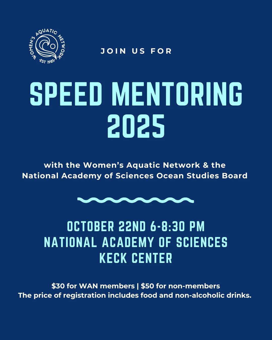 Join us and the National Academy of Sciences Ocean Studies Board on Wednesday, October 22nd for our annual Speed Mentoring event. This event provides an opportunity to connect across different professional levels within the DC aquatic community. Much