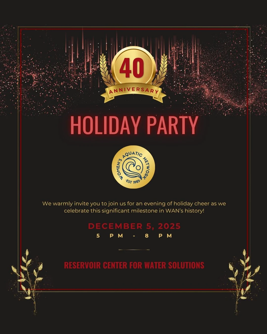 The Women's Aquatic Network 40th anniversary holiday party will take place on Friday, December 5th at the Reservoir Center. We warmly invite you to join us for an evening of holiday cheer as we celebrate this significant milestone in WAN’s hist