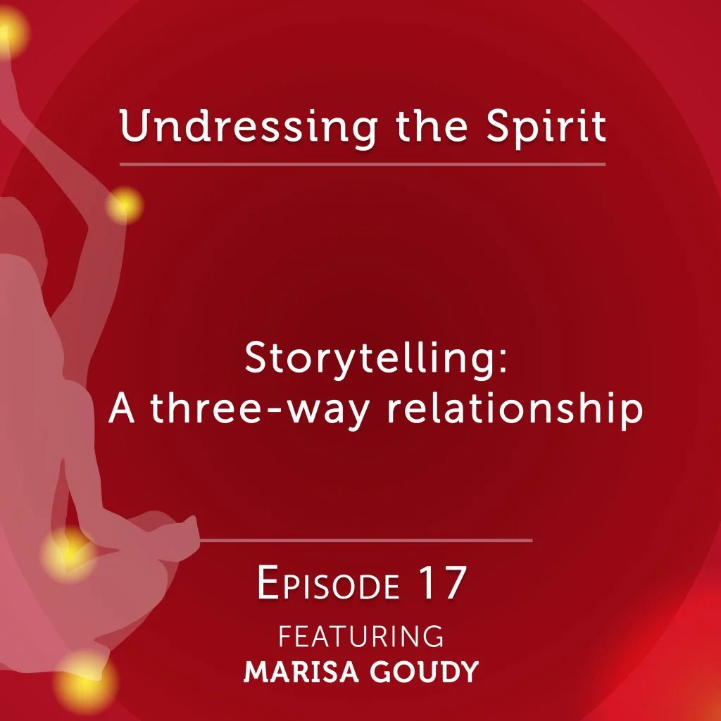 UndressingTheSpiritPodcast_EP17_MarisaGoudy-1024x1024.jpg