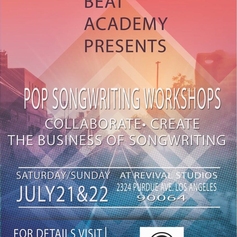 Another weekend Pop Songwriting Workshop is coming up July 21&amp;22 @revival.la ! Sign up at www.beatacademy.org and stay cool 😎
