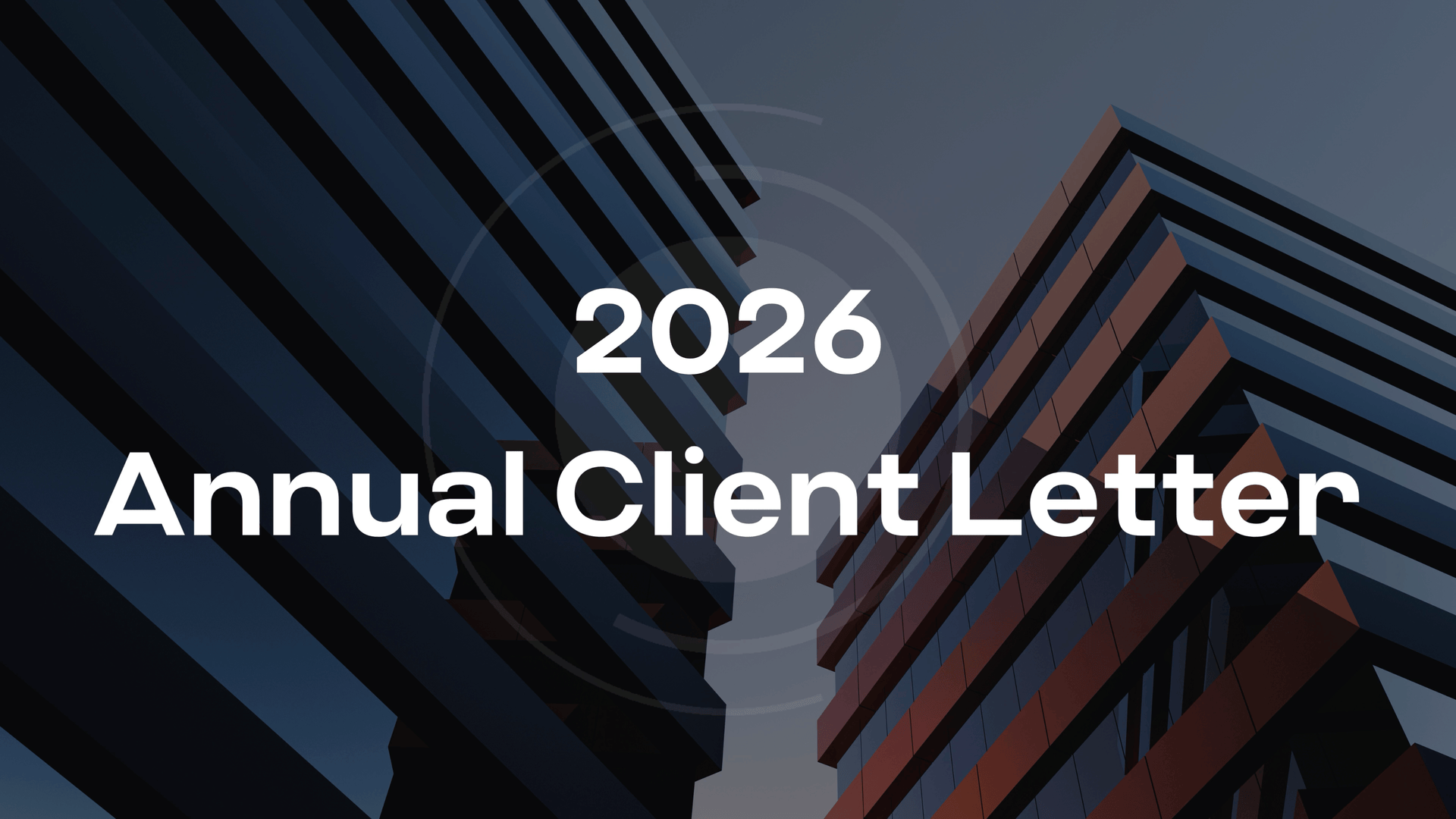 2026 Annual Client Letter