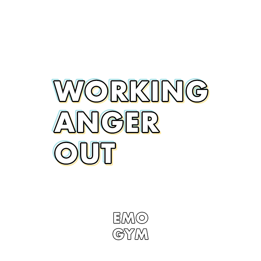 Working Anger Out (Men's Class)