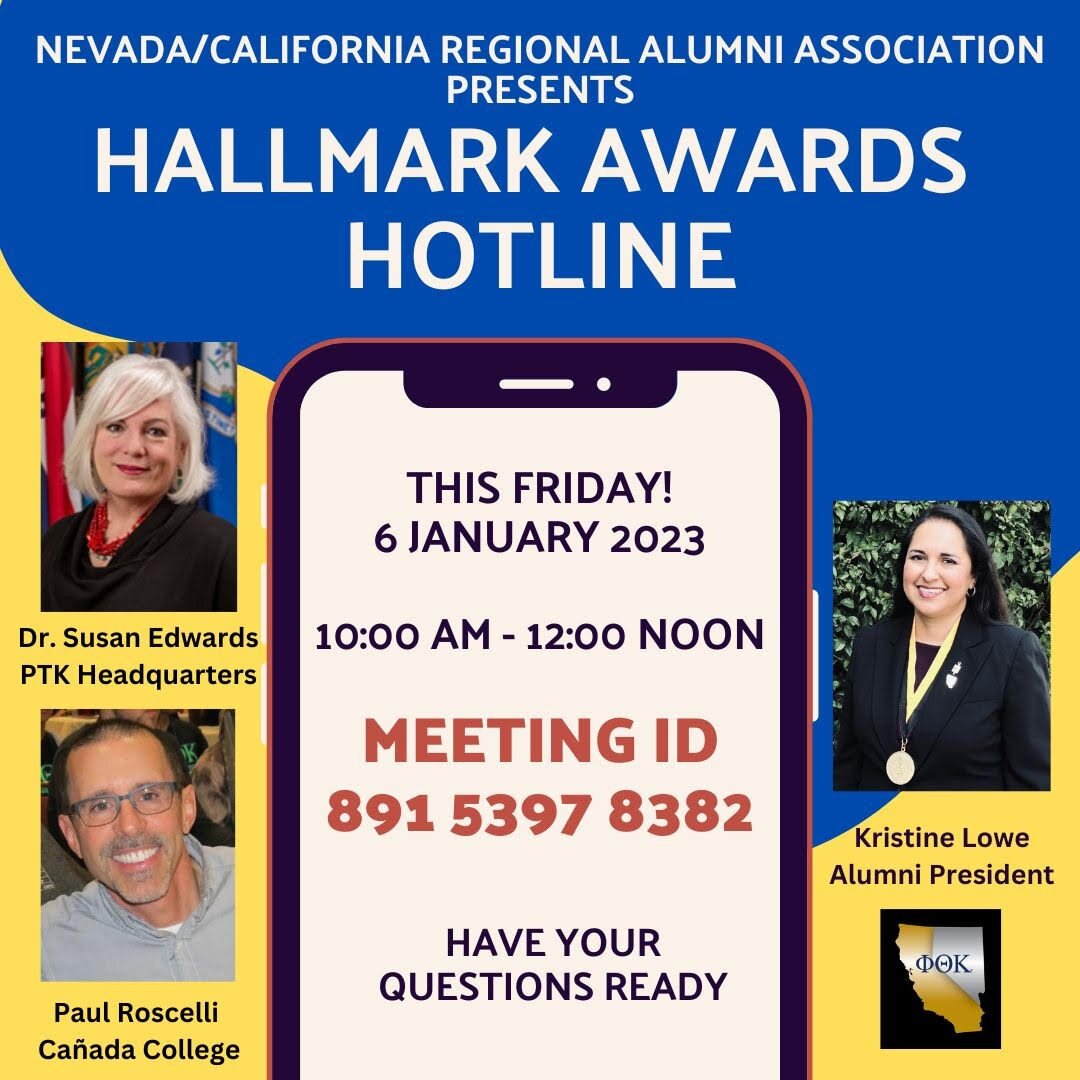 Happy New Year Chapter Presidents and Representatives!
 
A Hallmark Awards Hotline will be held TODAY Friday, 6 January 2023 from 10:00 AM to 12:00 Noon (Pacific Time).

The following special guests will provide last-minute tips to help improve your 