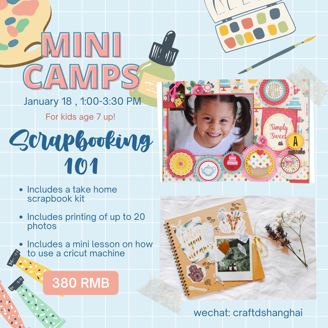 MINI CAMP : Kids Scrapbook Making 101 — Craft'd Shanghai