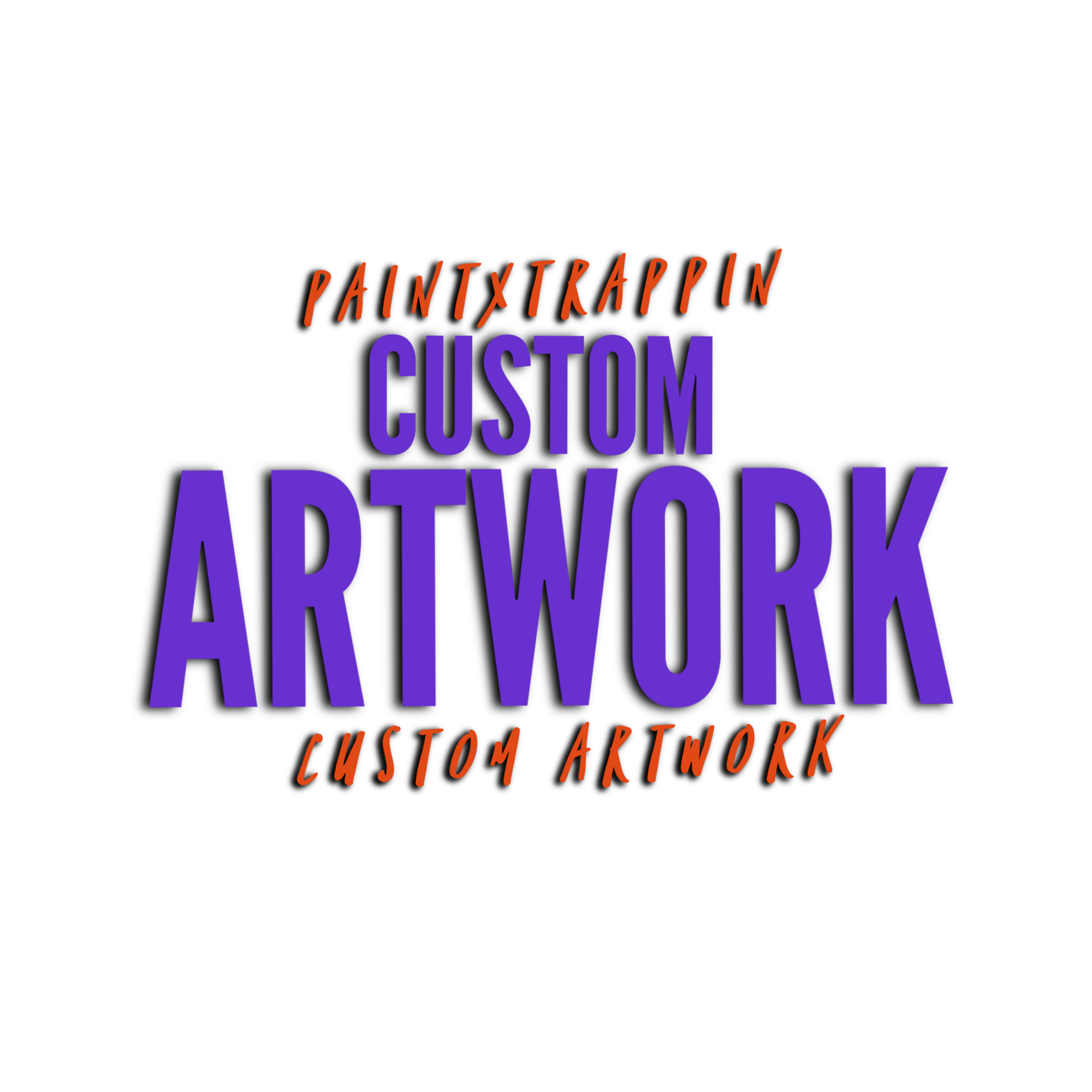 Custom PaintXTrappin Artwork
