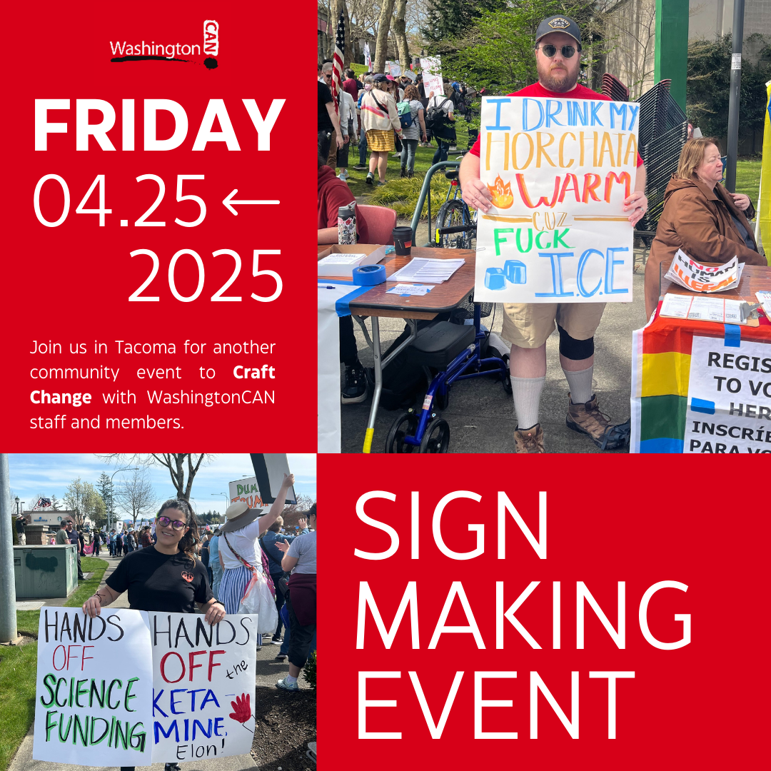 Crafting Change: Sign Making Event - Tacoma