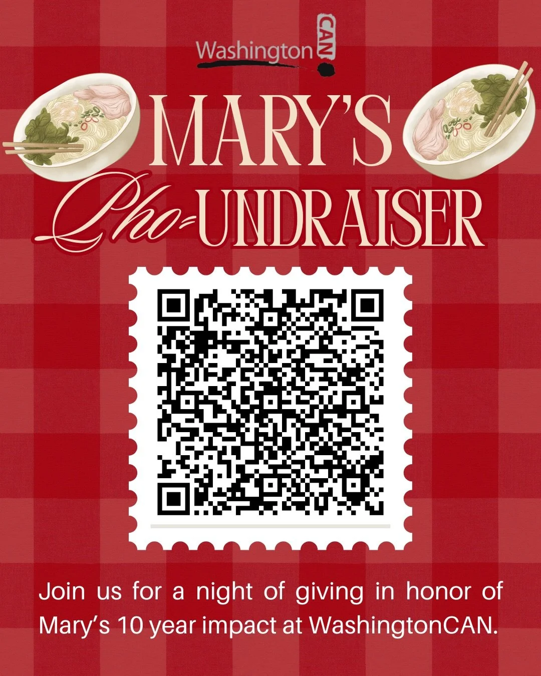 Join us as we celebrate Mary&rsquo;s 10 years of impact at WashingtonCAN. Food, stories, community, and a whole lot of love. 

5:30-8 PM in South Seattle on Friday December 12th.. don&rsquo;t miss it!