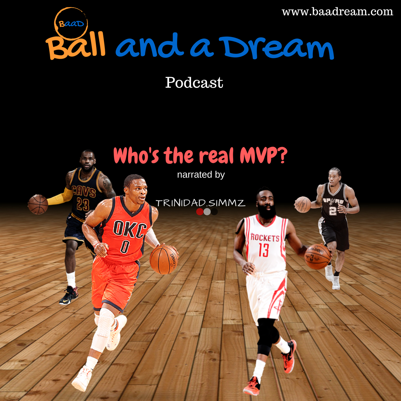 The King - Lebron James, The triple double machine - Russell Westbrook, The Beard - James Harden, The Claw - Kawhi Leonard