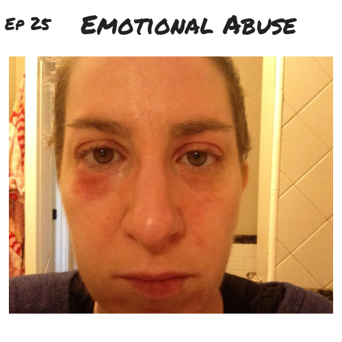 Ep 25 - Emotional Abuse.png