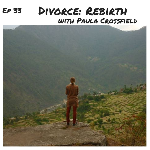Ep 33 - Divorce_ Rebirth.png