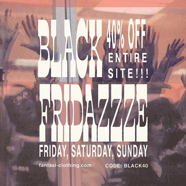 40% off everything online for Black Friday! Happening Friday - Sunday 🤘🏻🥴 Code: BLACK40
