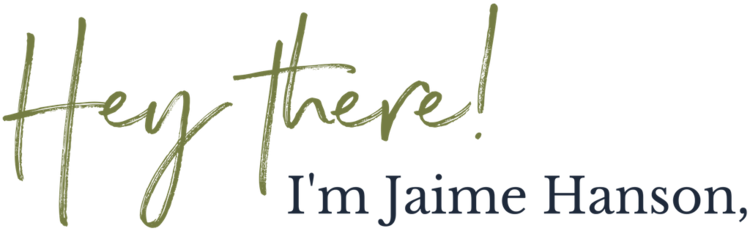 Hey+there!+I'm+Jaime+Hanson.png