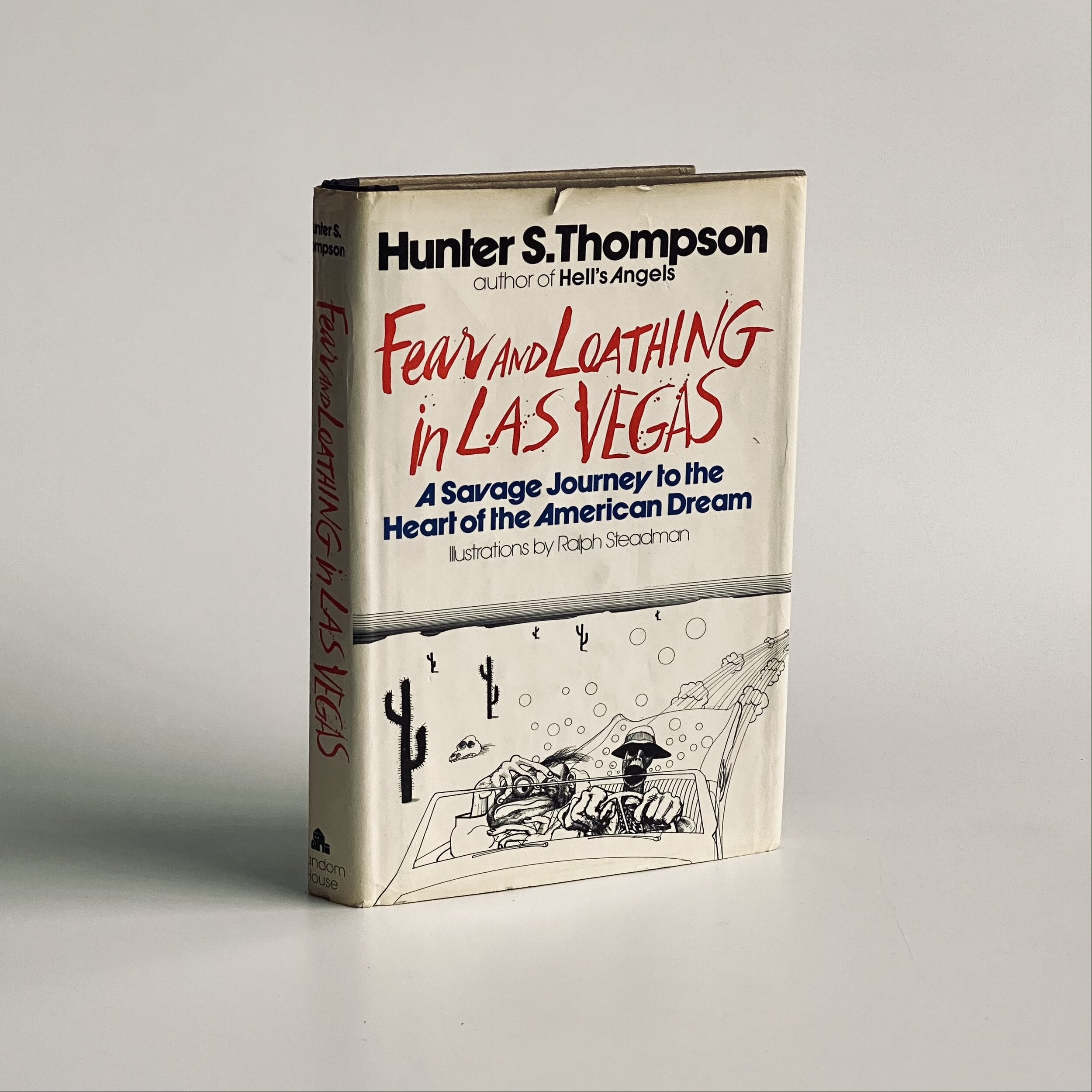 Fear and Loathing in Las Vegas : A Savage Journey to the Heart of the American Dream by Hunter S. Thompson