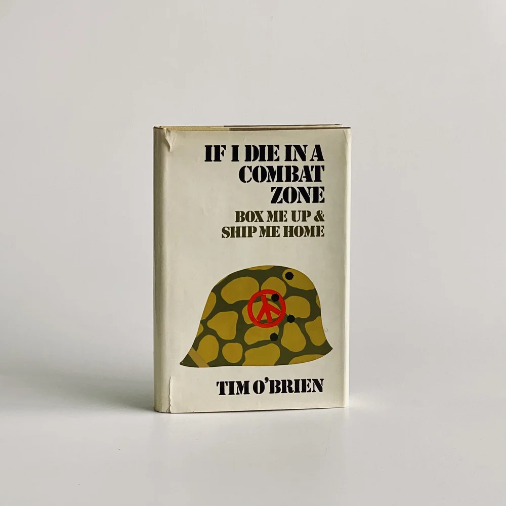 If I Die In A Combat Zone : Box Me Up And Ship Me Home by Tim O