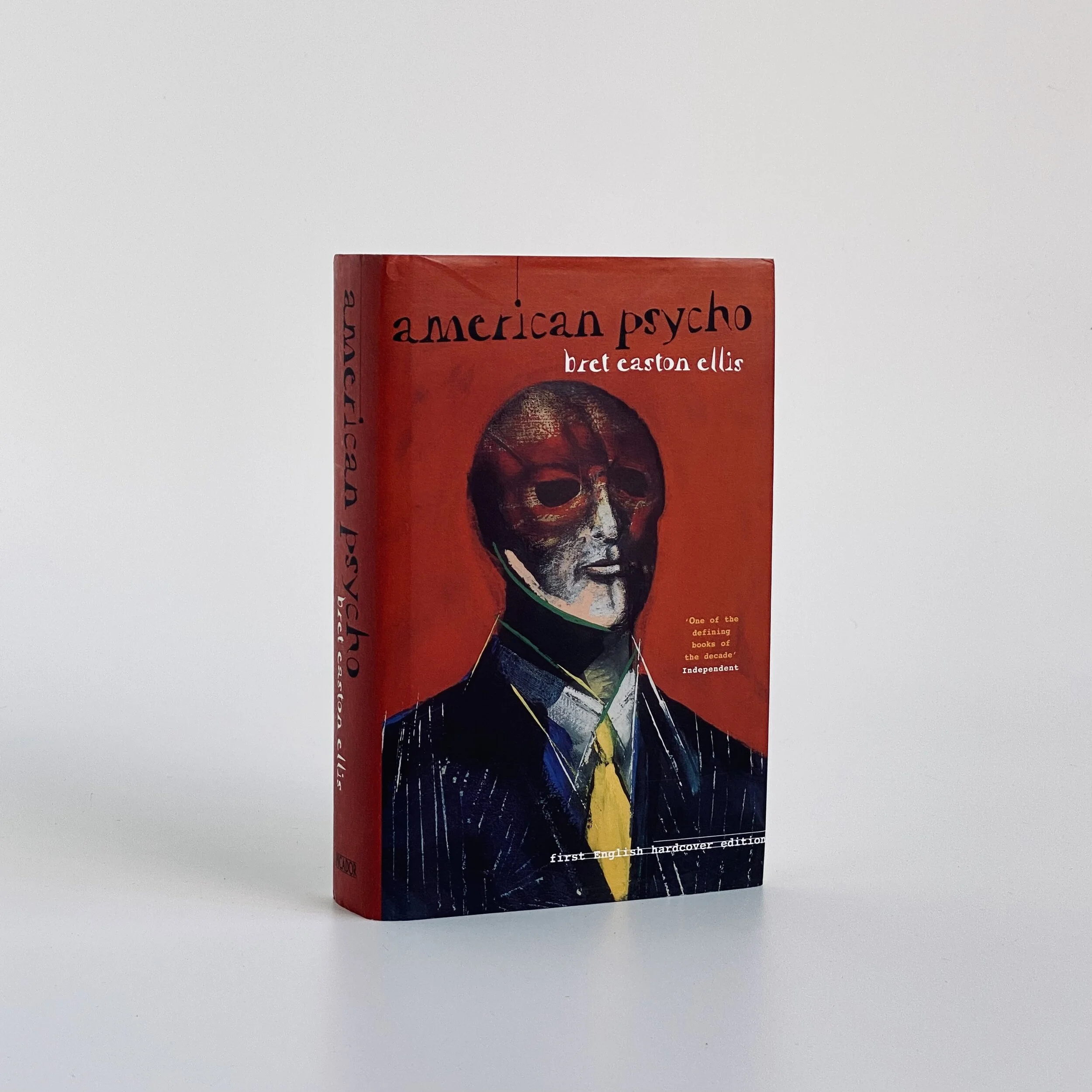 American Psycho by Bret Easton Ellis