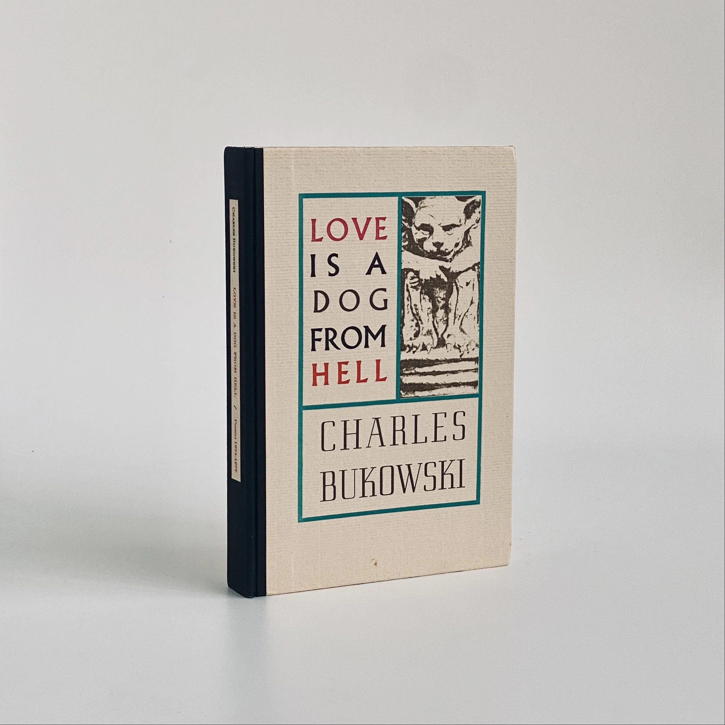 Love is a Dog From Hell by Charles Bukowski