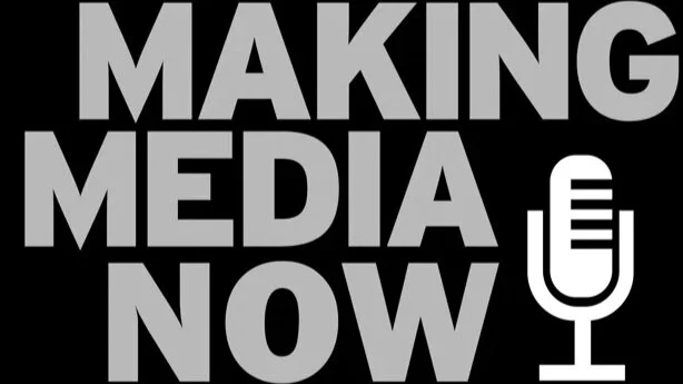 Interview: Joshua Seftel on 'Making Media Now' Podcast