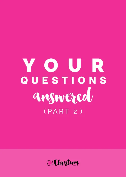 Your Questions Answered part 2