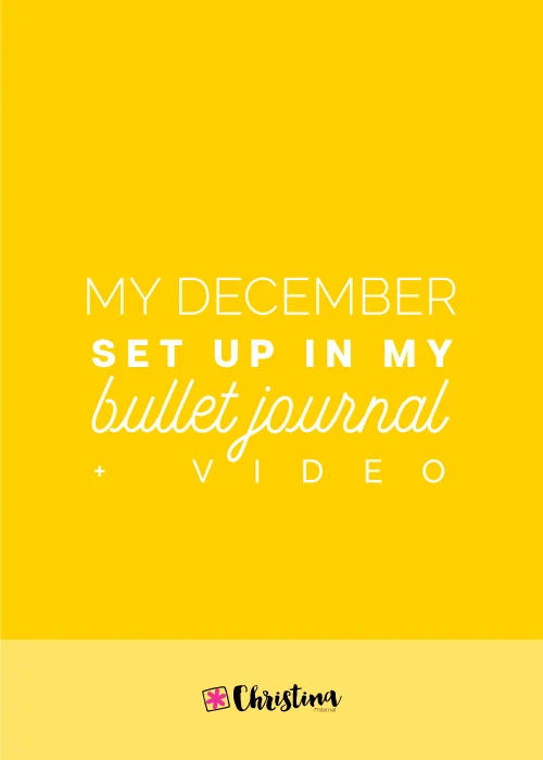 My December Set Up in my Bullet Journal