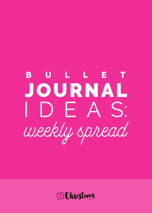 Bullet Journal Ideas - Weekly Spread