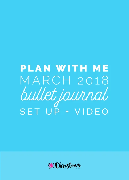 Plan-With-Me-March-2018-Bullet-Journal-Setup.jpg