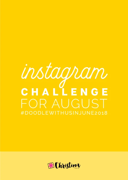 Doodle With Us Instagram Challenge - August 2018