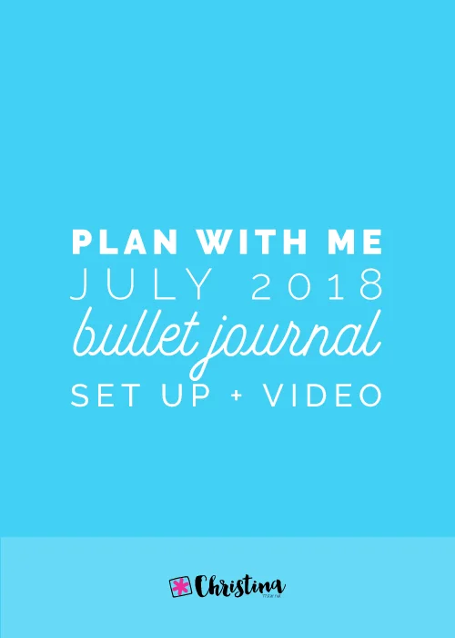 Plan With Me - My July Set Up in my Bullet Journal + Video