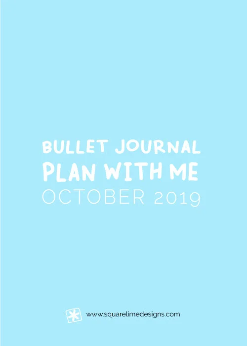 Bullet Journal Monthly Layout for October 2019 - Bullet Journal Setup