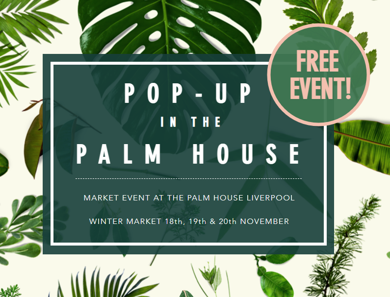Market - Pop-Up at the Palm House Liverpool 